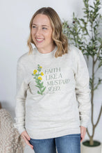 Load image into Gallery viewer, Faith Like A Mustard Seed Pullover