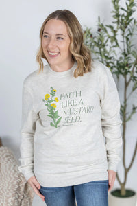 Faith Like A Mustard Seed Pullover