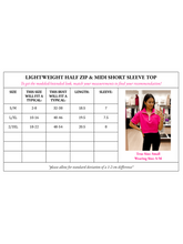 Load image into Gallery viewer, PRE - ORDER Lightweight Half Zip &amp; Midi Short Sleeve Top - 5/27 - Girl Code Couture