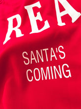 Load image into Gallery viewer, PRE ORDER Santa’s Coming Graphic Scuba Oversized Sweatshirt - Girl Code Couture