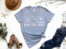 Load image into Gallery viewer, Peace Love Books Tee