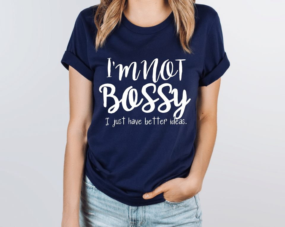I'm Not Bossy